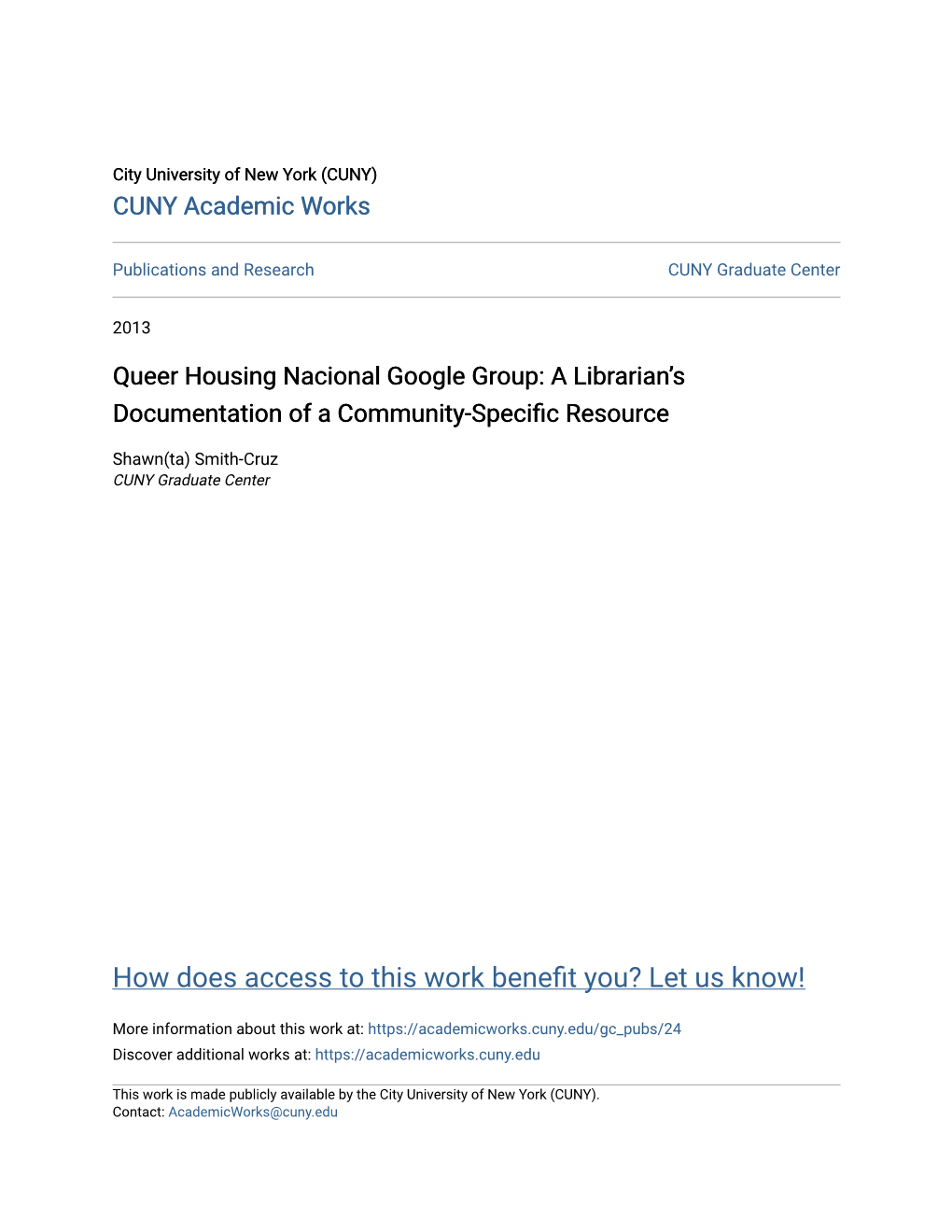 Queer Housing Nacional Google Group: a Librarian’S Documentation of a Community-Specific Resource