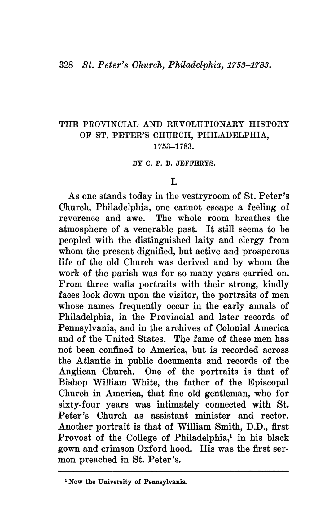 328 St. Peter's Church, Philadelphia, 1753-1783. I. As One Stands Today