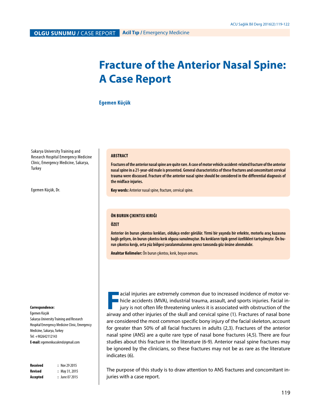 Fracture of the Anterior Nasal Spine: a Case Report