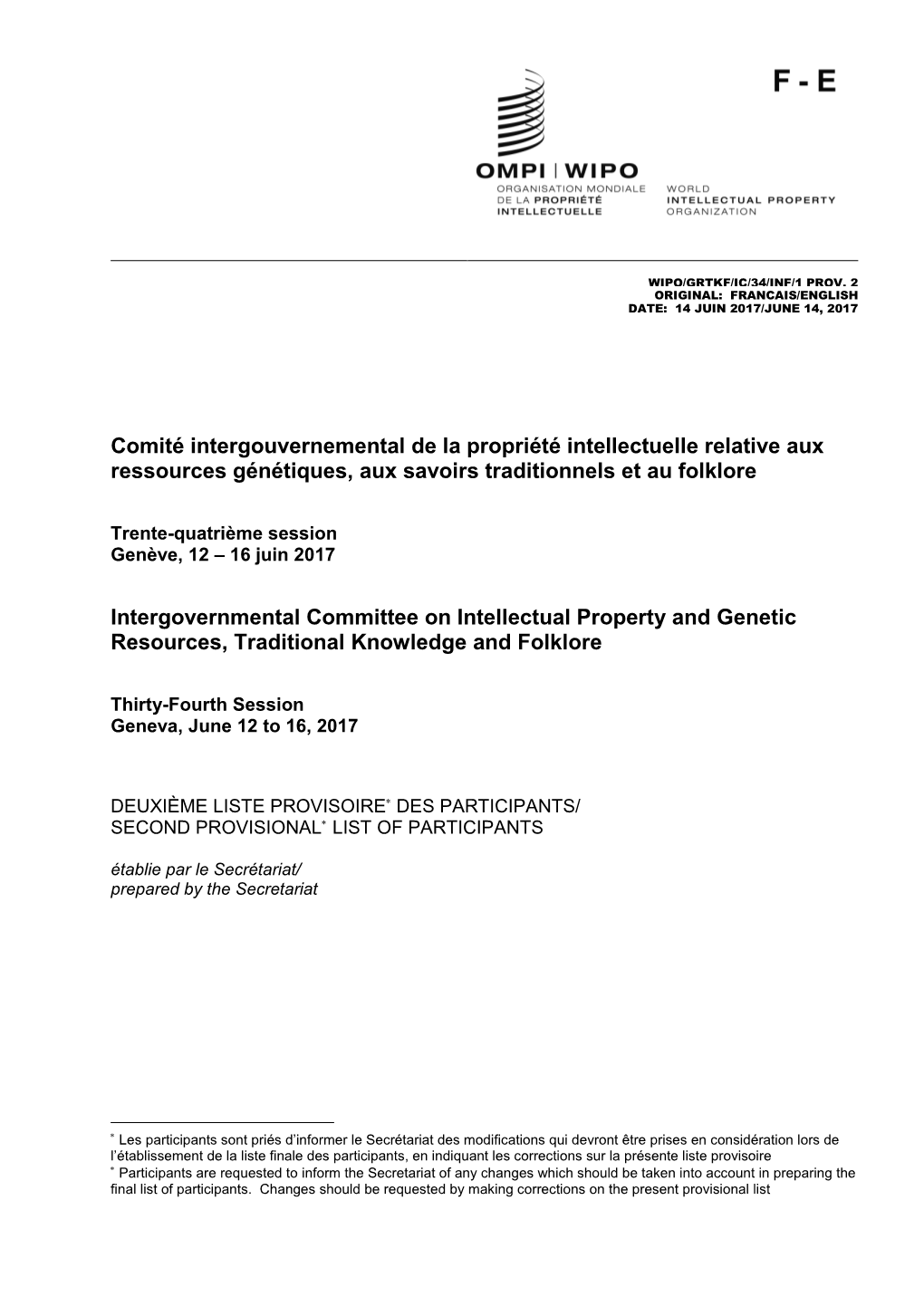 Comité Intergouvernemental De La Propriété Intellectuelle Relative Aux Ressources Génétiques, Aux Savoirs Traditionnels Et Au Folklore