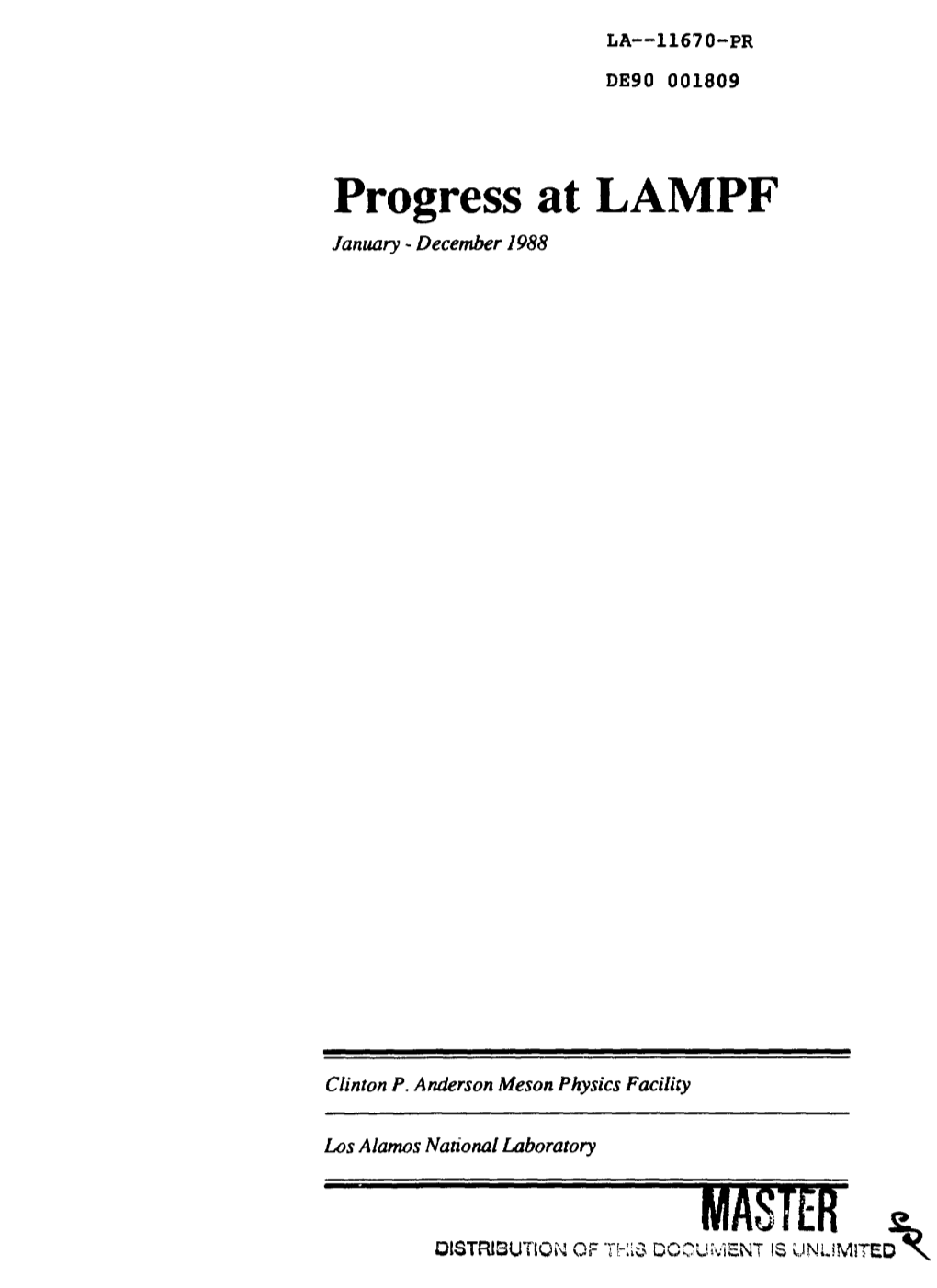 Progress at LAMPF MASTER