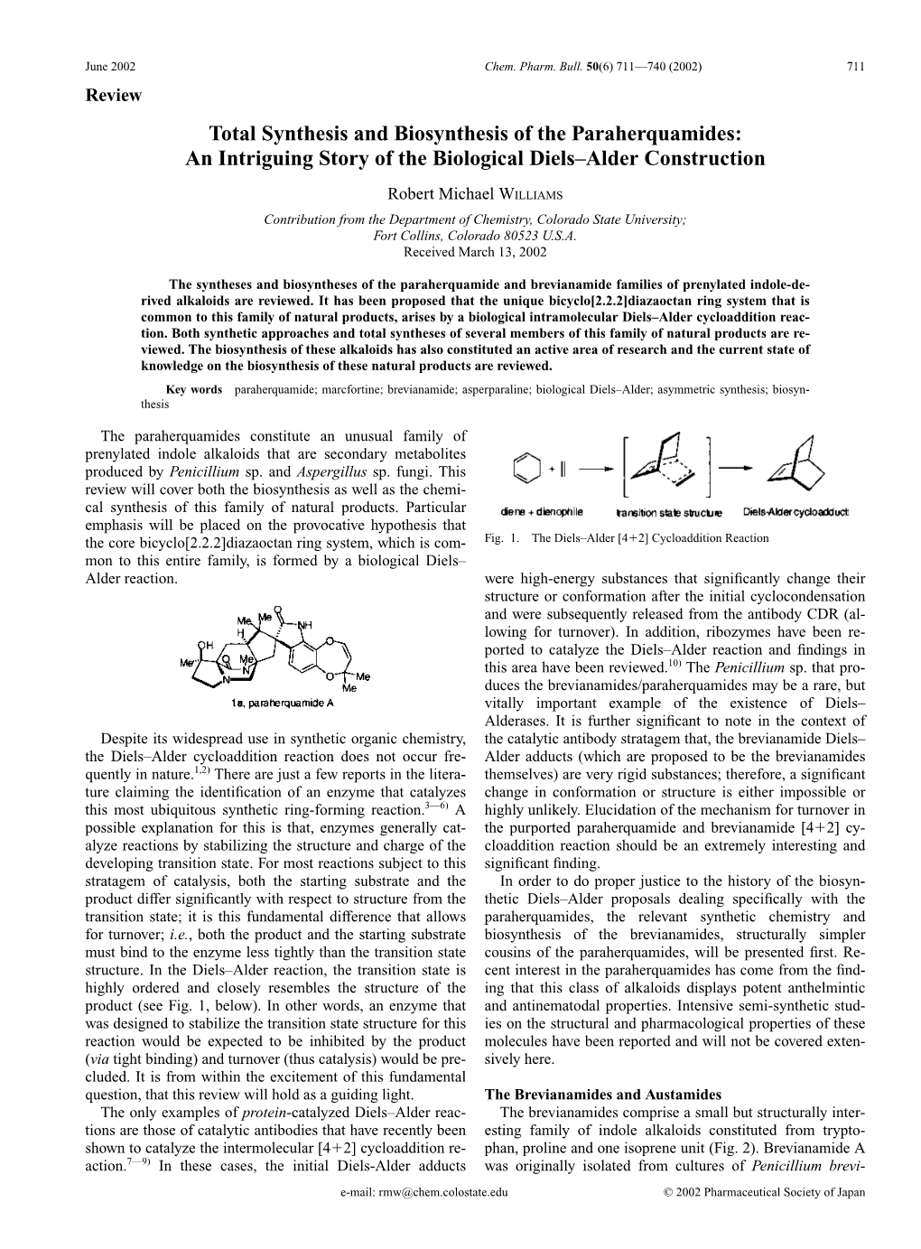 Total Synthesis and Biosynthesis of the Paraherquamides: an Intriguing Story of the Biological Diels–Alder Construction