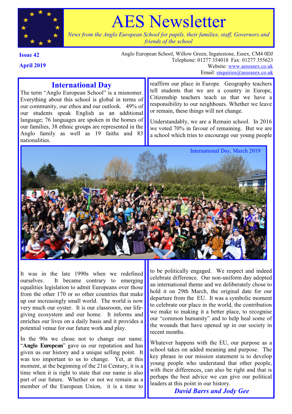 AES Newsletter News from the Anglo European School for Pupils, Their Families, Staff, Governors and Friends of the School
