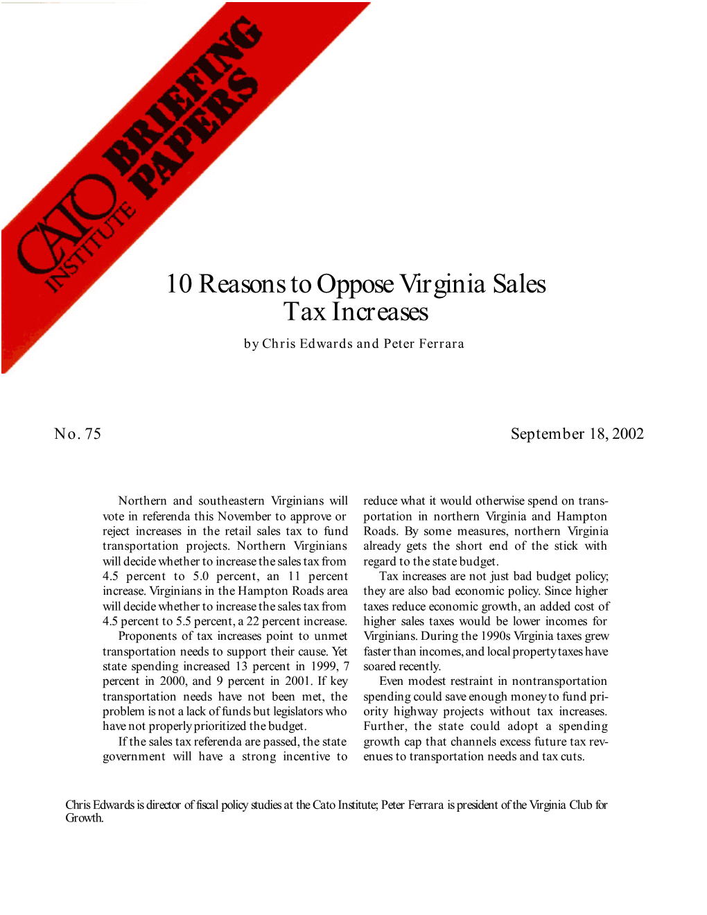 10 Reasons to Oppose Virginia Sales Tax Increases by Chris Edwards and Peter Ferrara