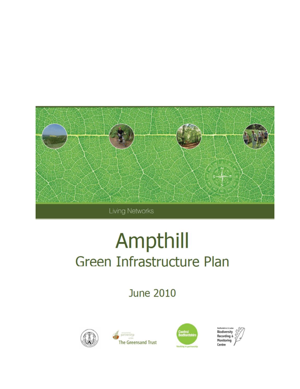 Ampthill GI Plan, Will Be Used by the Authority in Considering Development Proposals and Assisting with the Creation of Green Infrastructure Assets