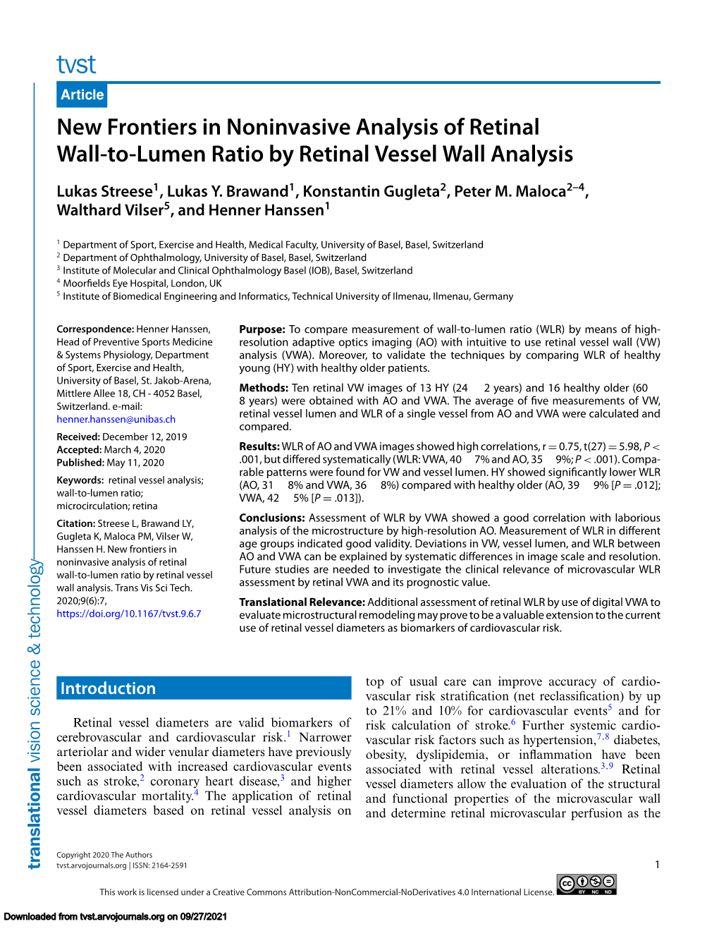 New Frontiers in Noninvasive Analysis of Retinal Wall-To-Lumen Ratio by Retinal Vessel Wall Analysis