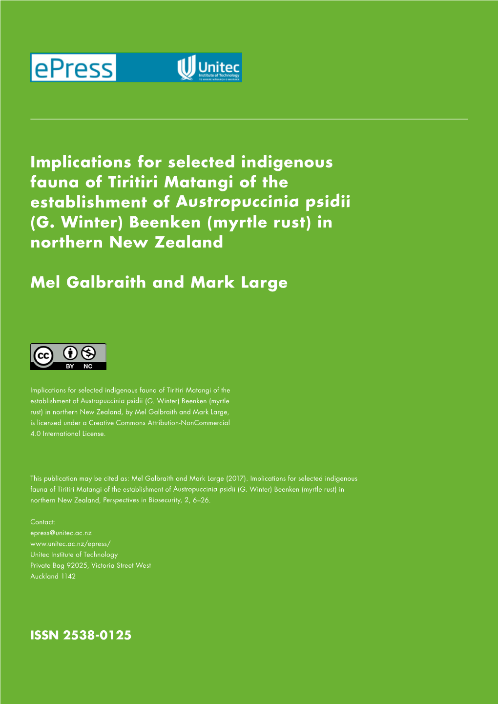 Implications for Selected Indigenous Fauna of Tiritiri Matangi of the Establishment of Austropuccinia Psidii (G