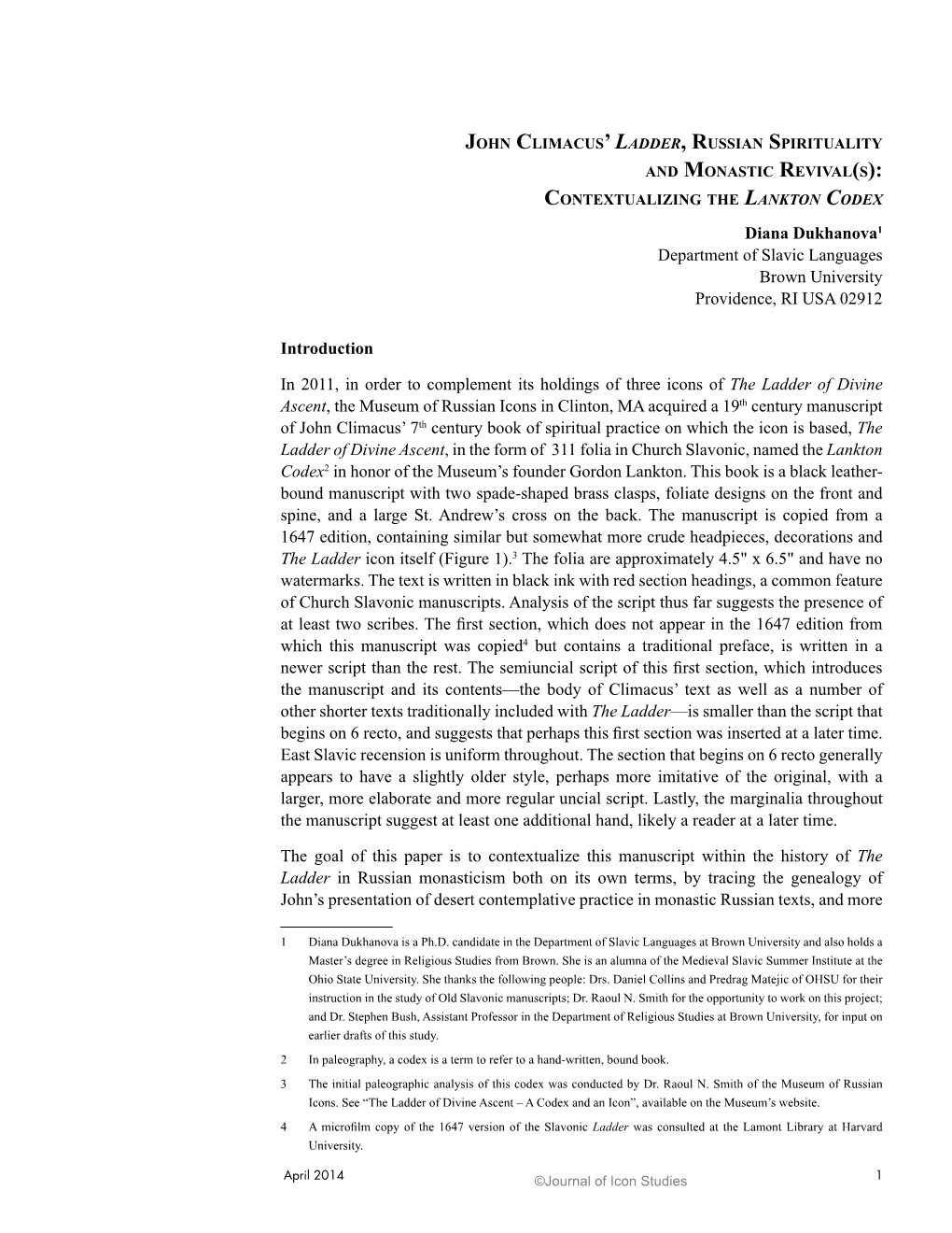 Contextualizing the Lankton Codex Diana Dukhanova1 Department of Slavic Languages Brown University Providence, RI USA 02912