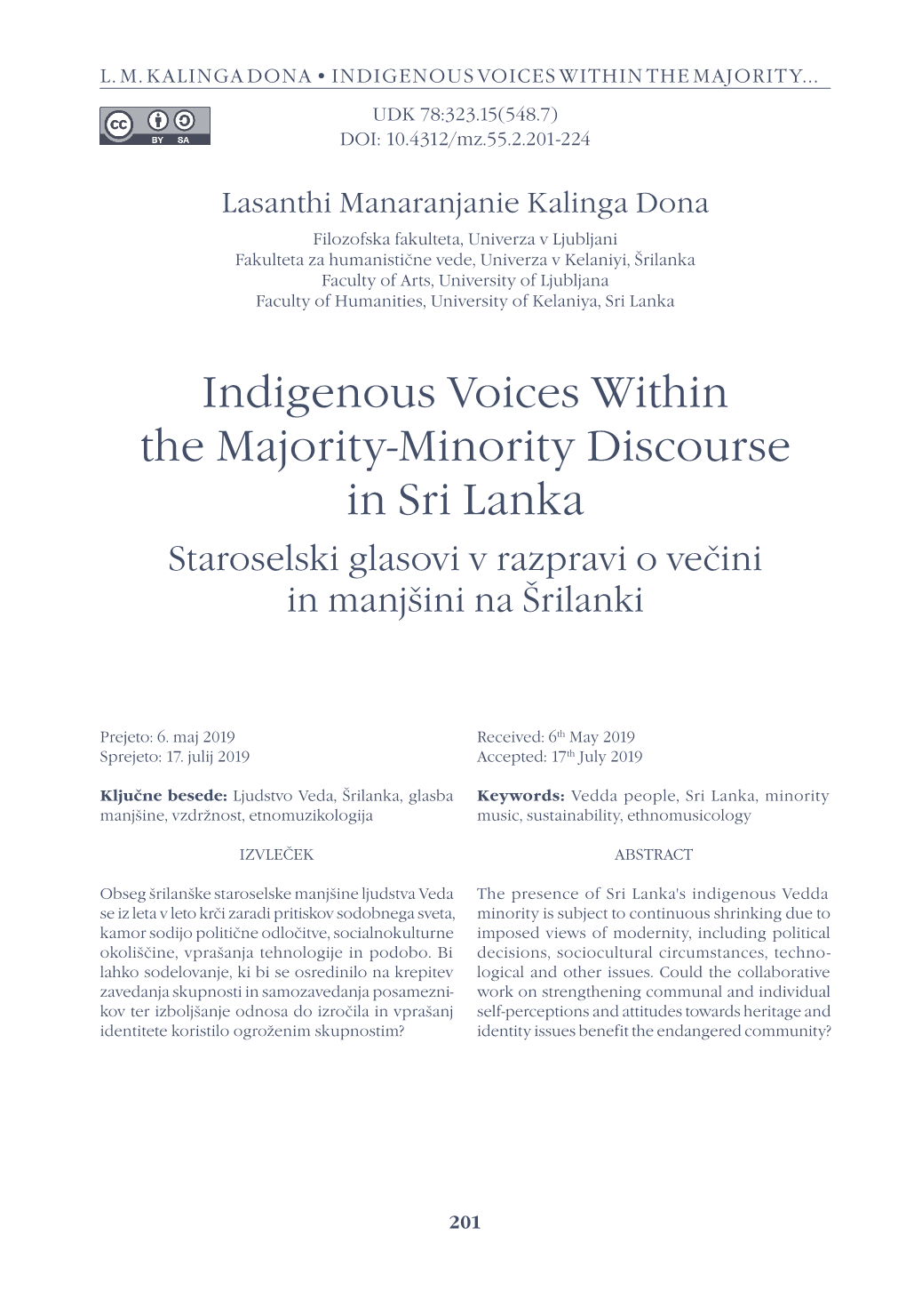 Indigenous Voices Within the Majority-Minority Discourse in Sri Lanka Staroselski Glasovi V Razpravi O Večini in Manjšini Na Šrilanki