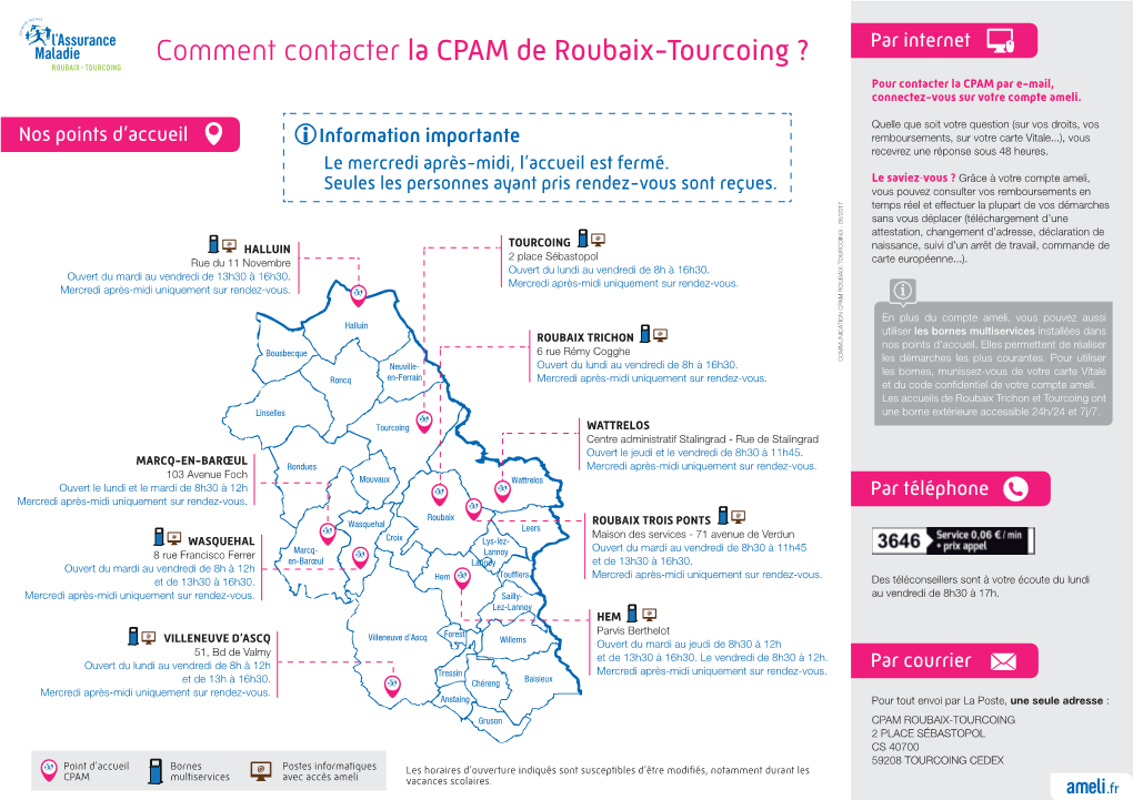 Comment Contacter La CPAM De Roubaix-Tourcoing ? Par Internet Pour Contacter La CPAM Par E-Mail, Connectez-Vous Sur Votre Compte Ameli