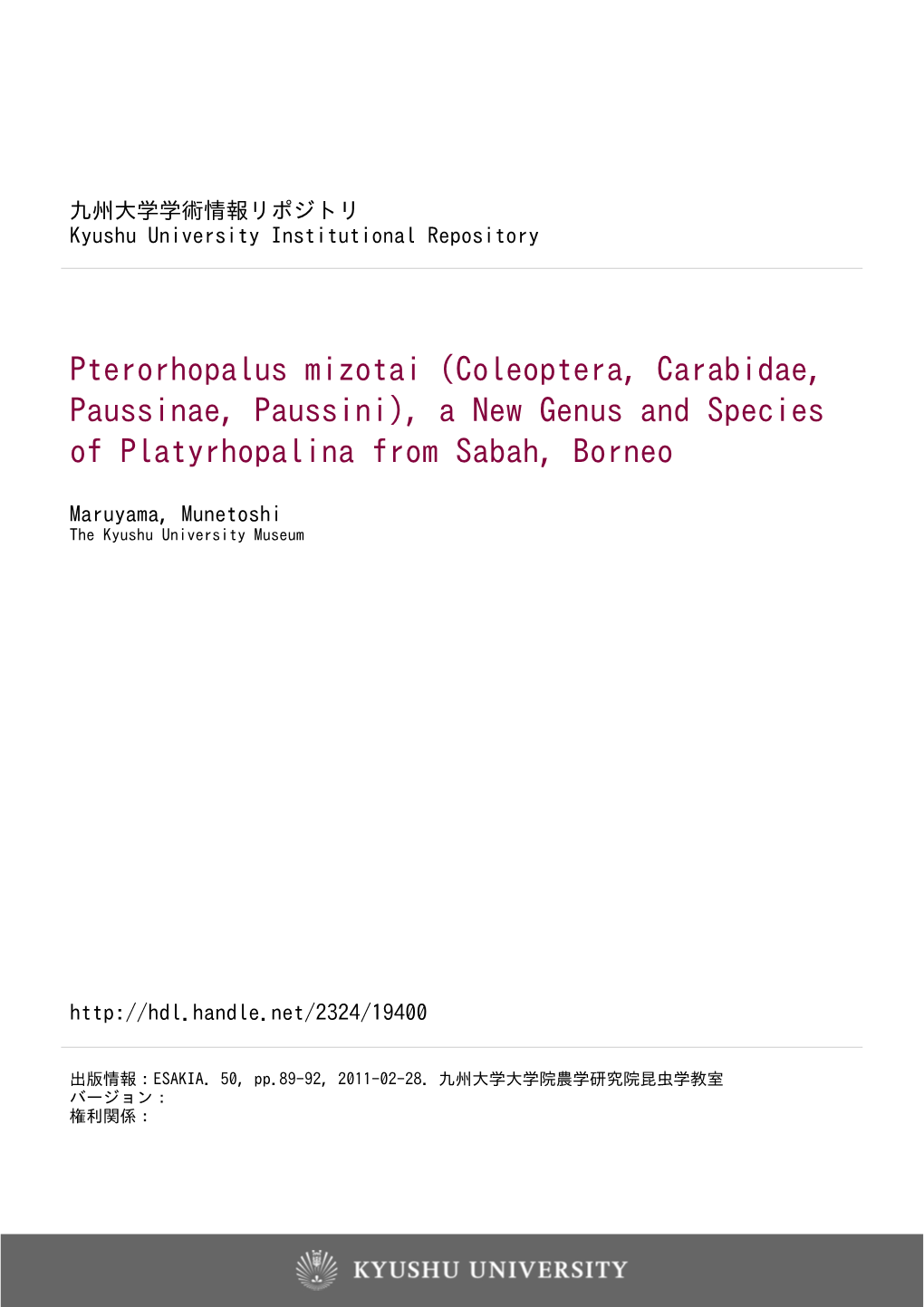 Coleoptera, Carabidae, Paussinae, Paussini), a New Genus and Species of Platyrhopalina from Sabah, Borneo