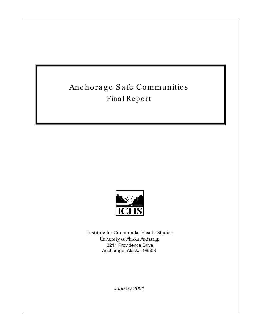 Anchorage Safe Communities Final Report