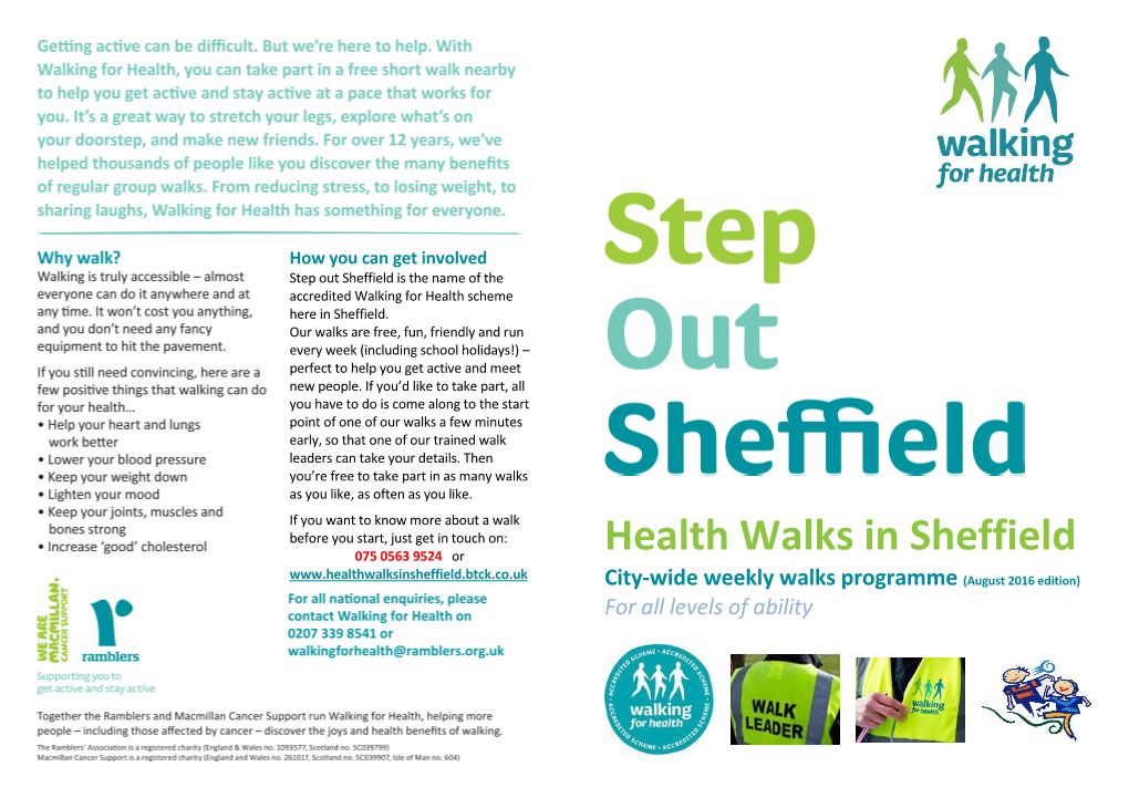 Step out Sheffield Is the Name of the Accredited Walking for Health Scheme Here in Sheffield