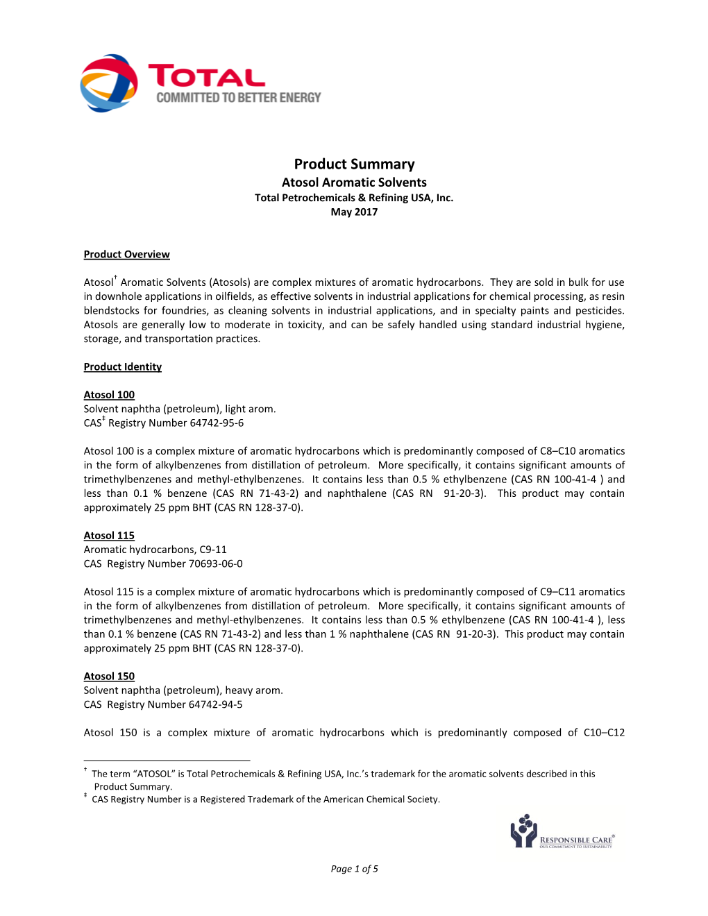 Product Summary Atosol Aromatic Solvents Total Petrochemicals & Refining USA, Inc