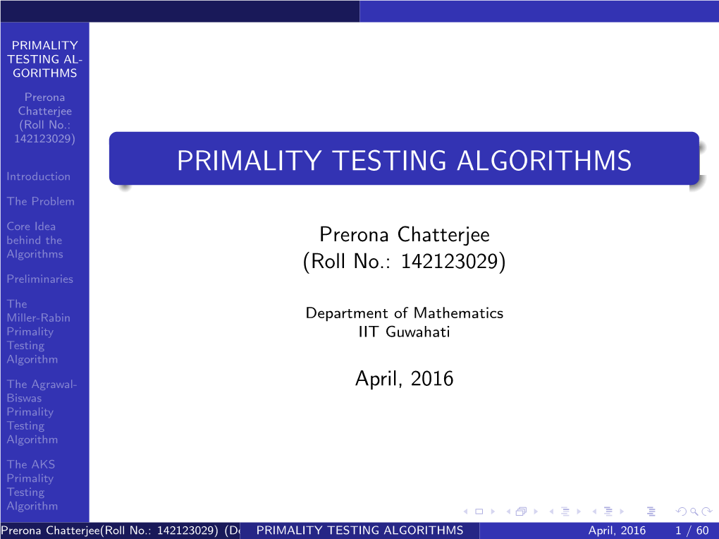 PRIMALITY TESTING ALGORITHMS Introduction