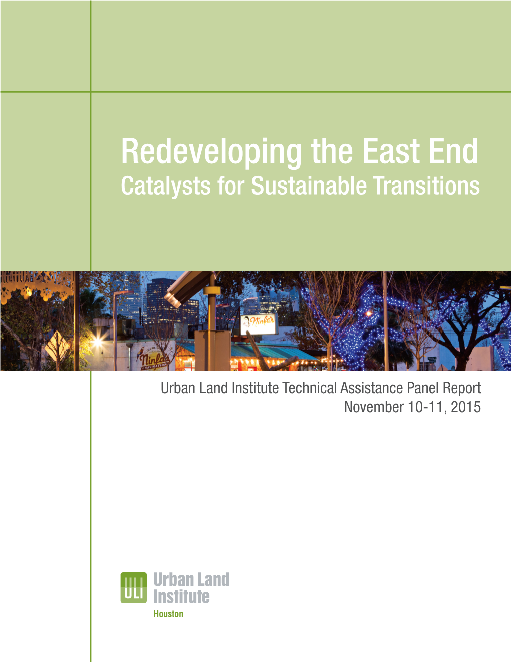Redeveloping the East End Catalysts for Sustainable Transitions