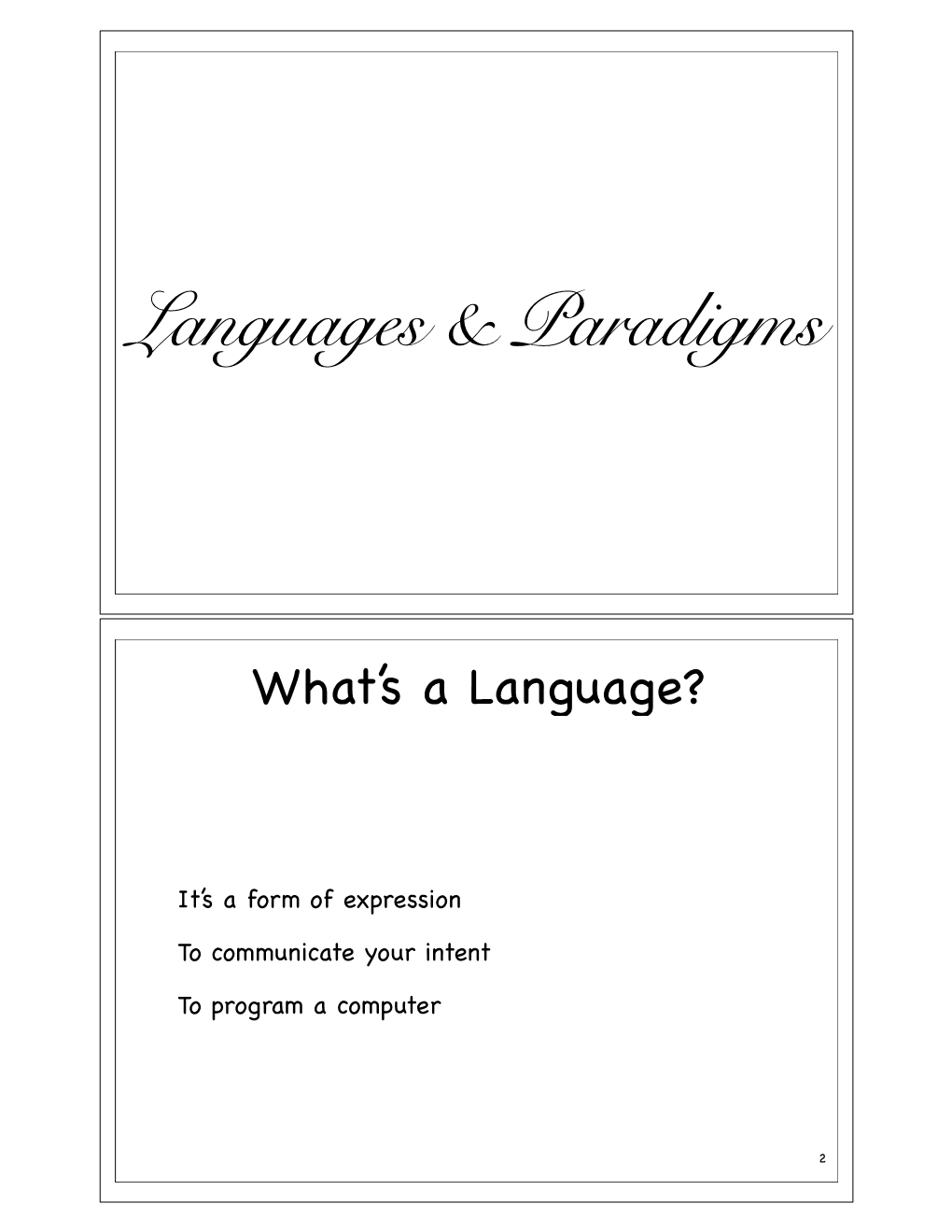 Languages & Paradigms