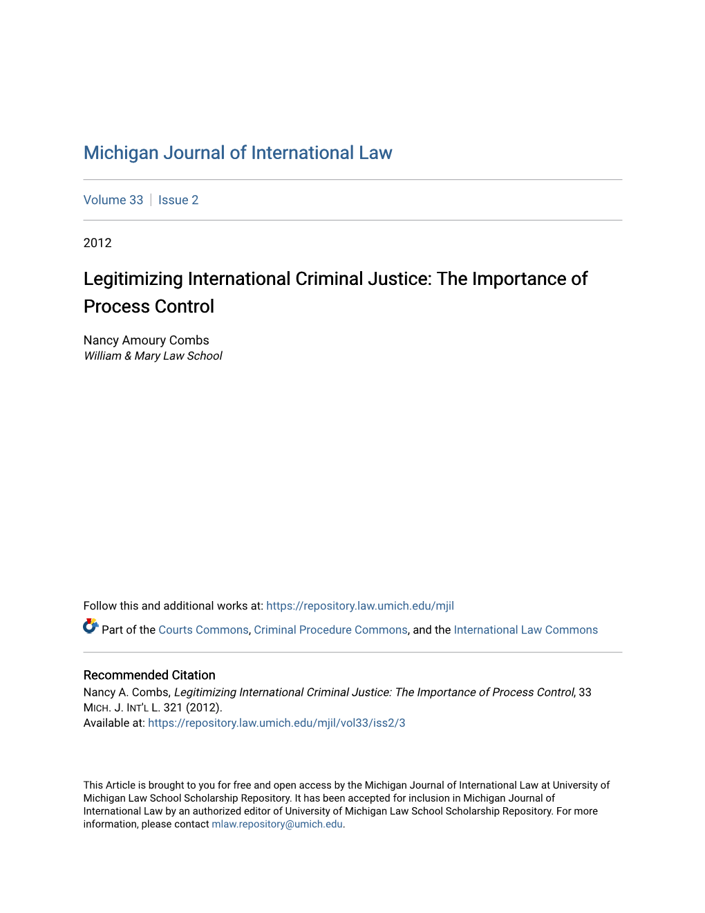 Legitimizing International Criminal Justice: the Importance of Process Control