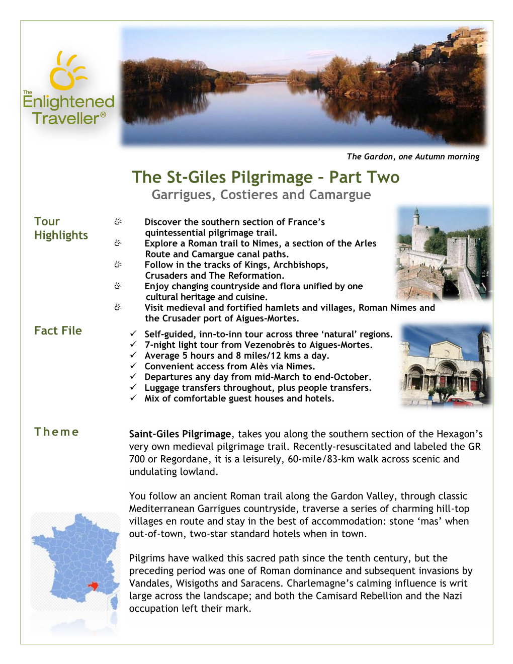 The St-Giles Pilgrimage – Part Two Garrigues, Costieres and Camargue