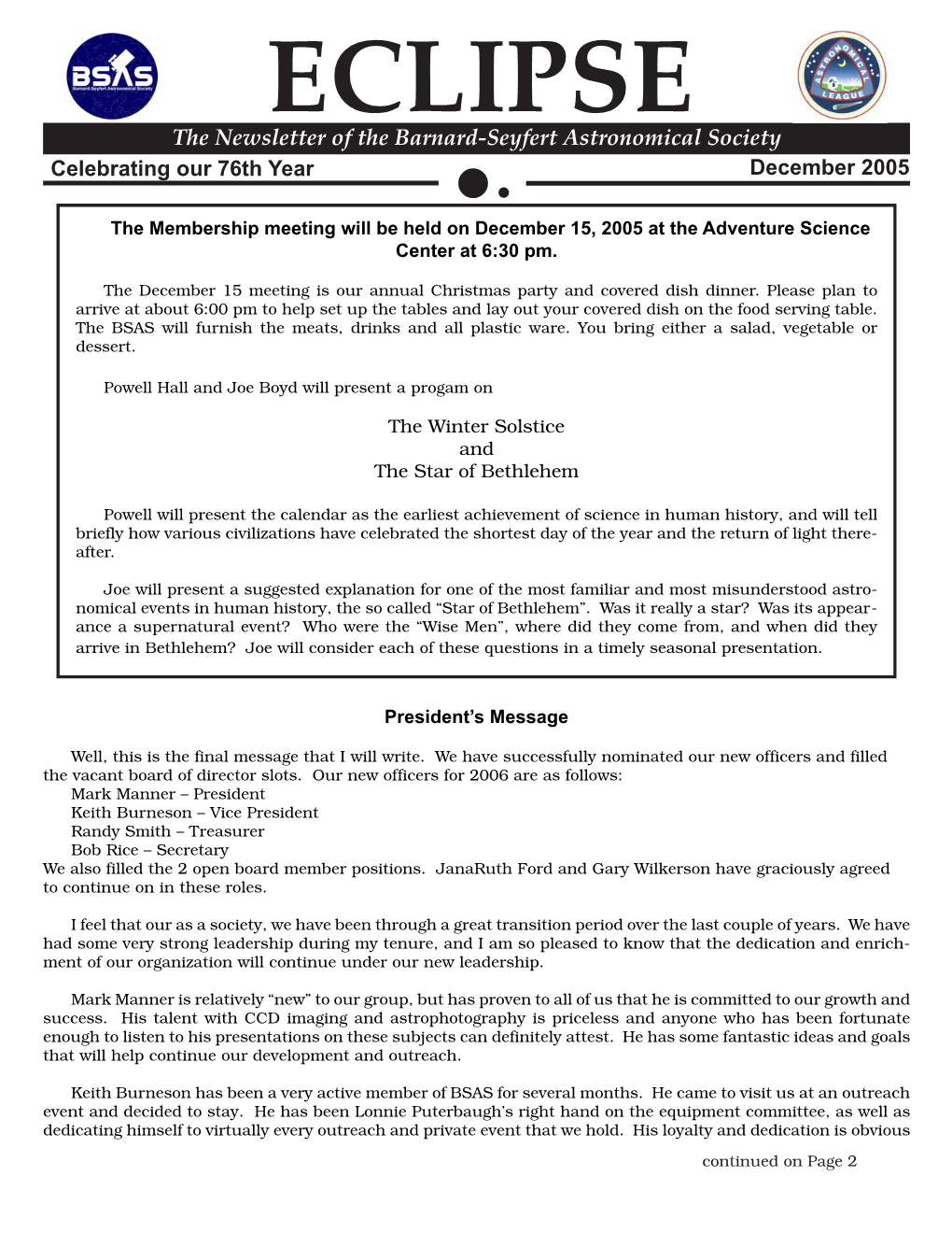 ECLIPSE the Newsletter of the Barnard-Seyfert Astronomical Society Celebrating Our 76Th Year December 2005