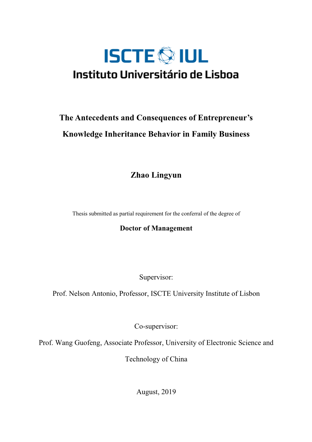 The Antecedents and Consequences of Entrepreneur's Knowledge Inheritance Behavior in Family Business Zhao Lingyun