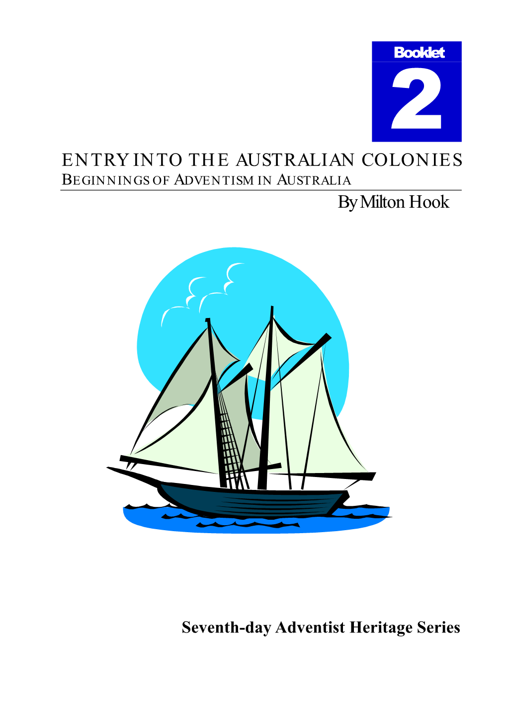 Entry Into the Australian Colonies by Milton Hook ABOUT the AUTHOR