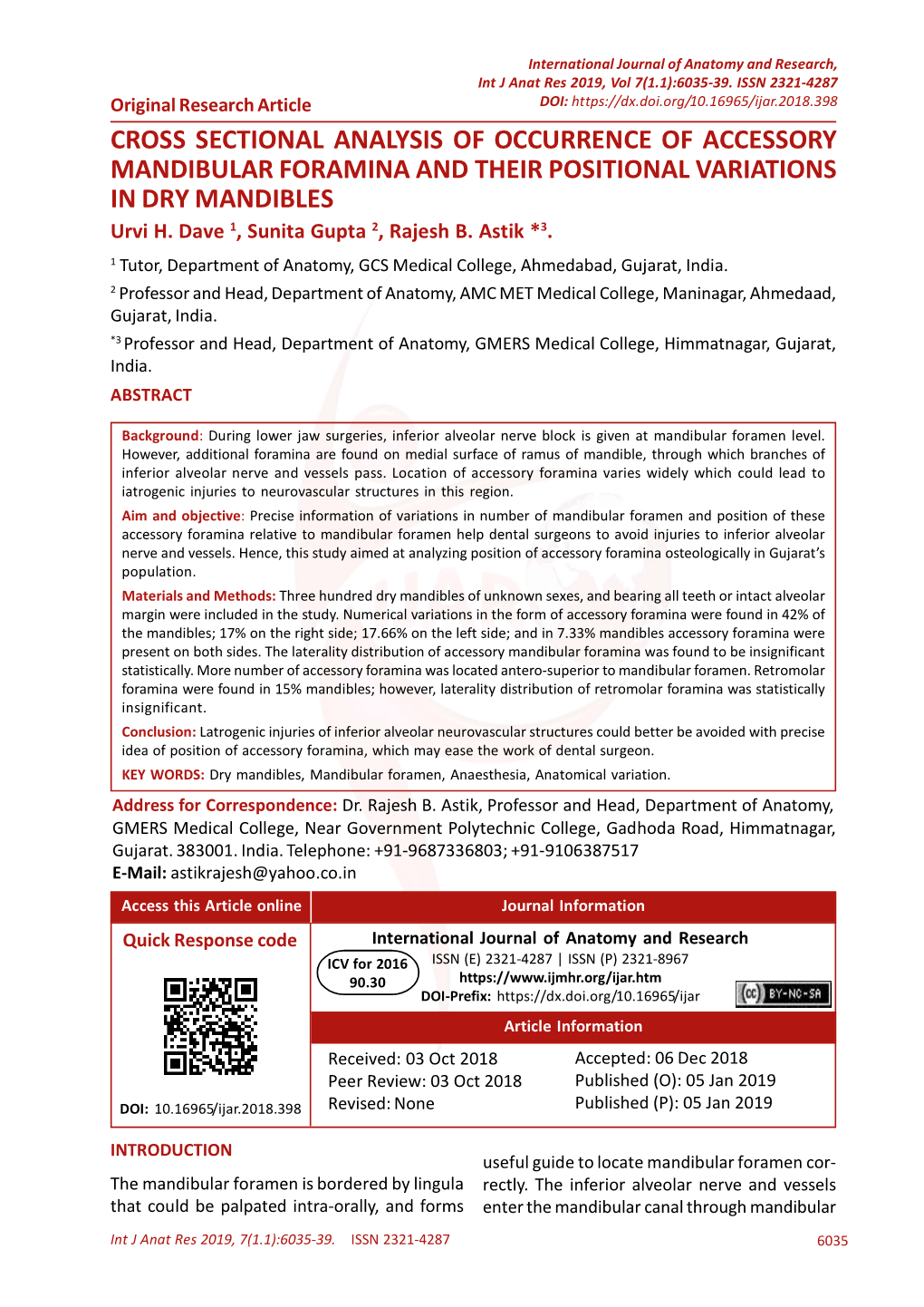 CROSS SECTIONAL ANALYSIS of OCCURRENCE of ACCESSORY MANDIBULAR FORAMINA and THEIR POSITIONAL VARIATIONS in DRY MANDIBLES Urvi H