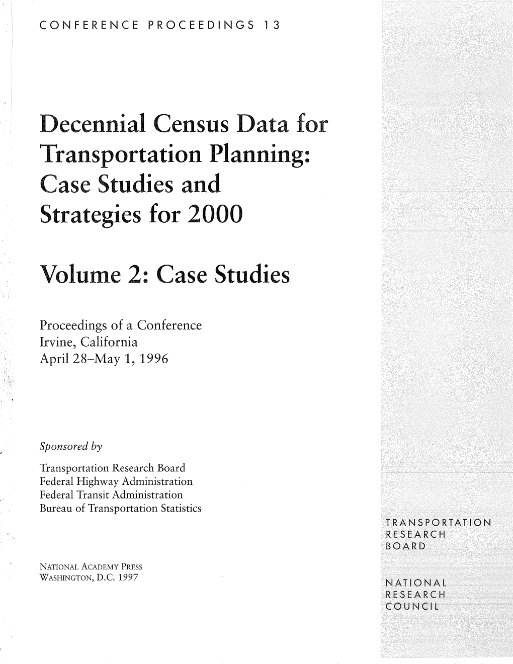 Decennial Census Data for Tansportation Planning: Case Studies and Strategies for 2000