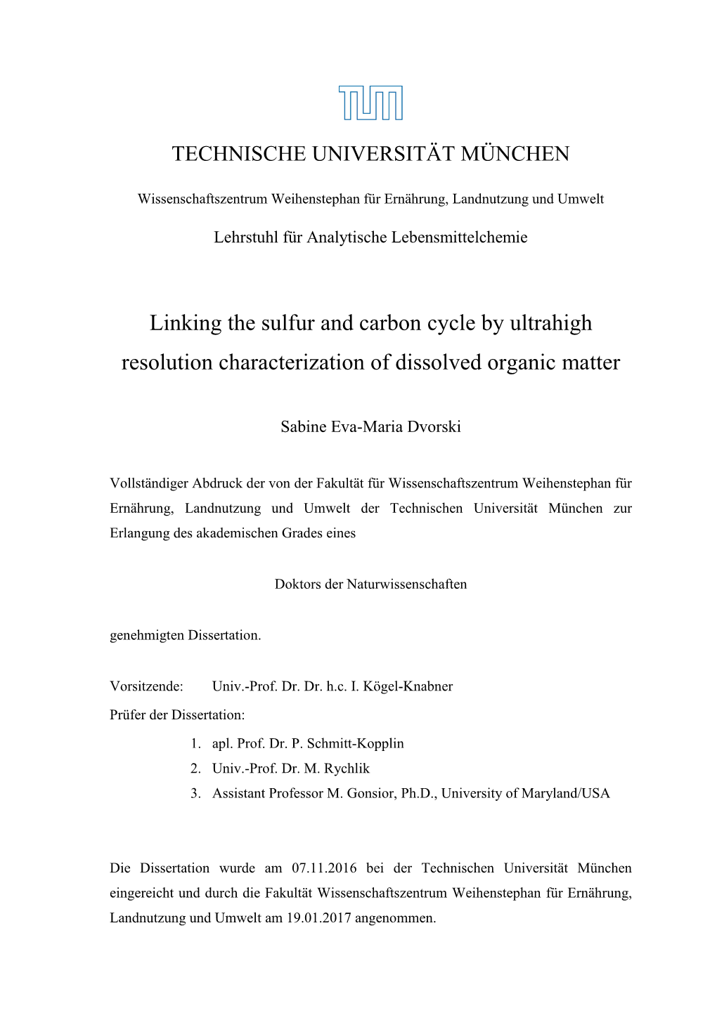 Linking the Sulfur and Carbon Cycle by Ultrahigh Resolution Characterization of Dissolved Organic Matter