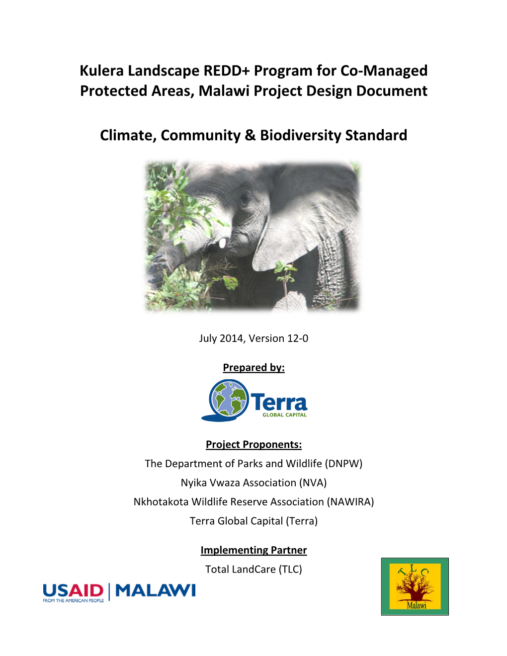 Kulera Landscape REDD+ Program for Co-Managed Protected Areas, Malawi Project Design Document