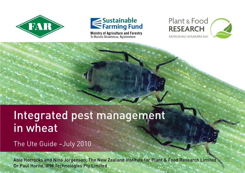 Integrated Pest Management in Wheat the Ute Guide –July 2010