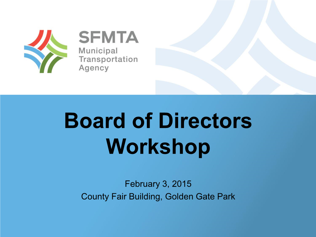 Sfmta Board Workshop