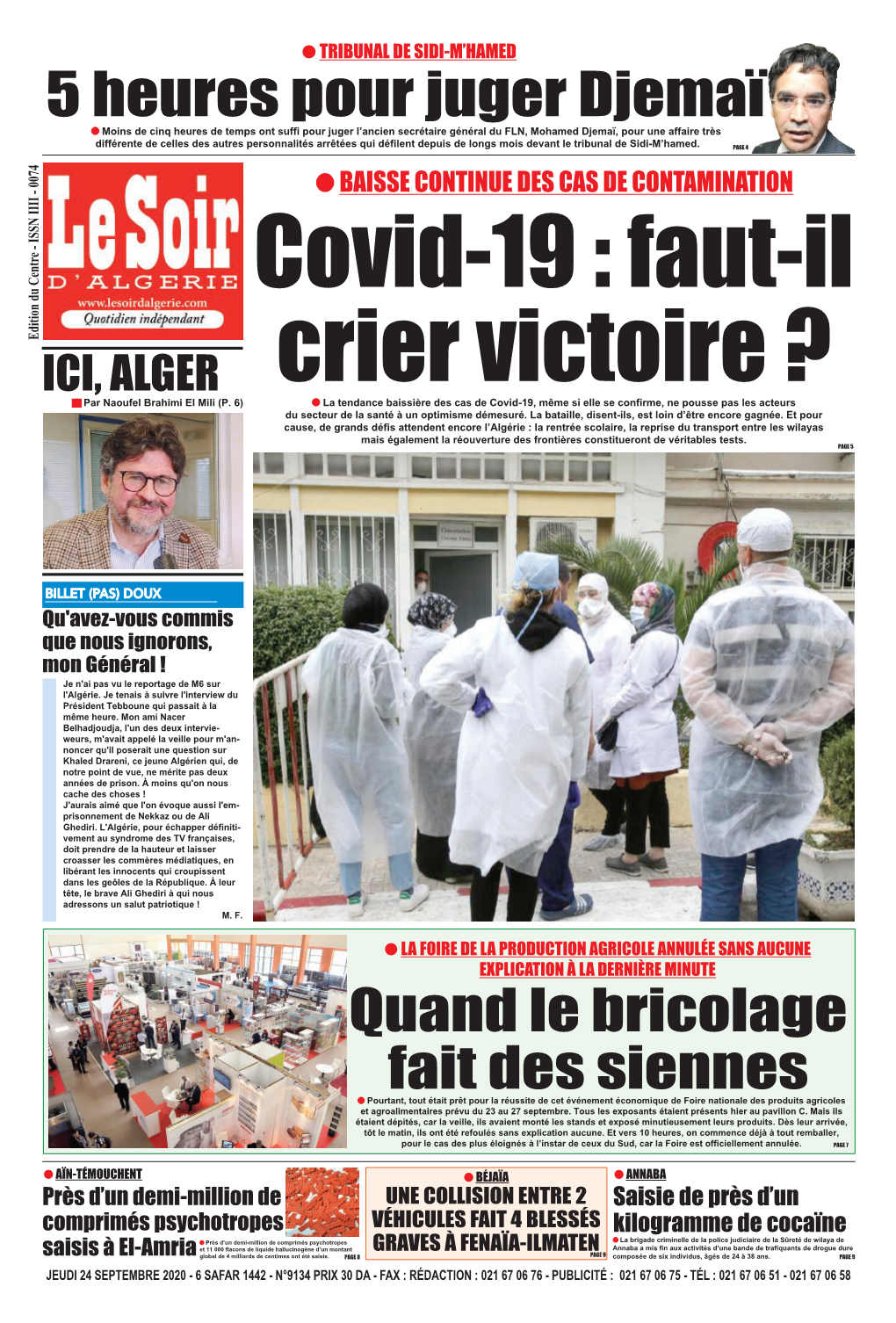 5 Heures Pour Juger Djemaï L Moins De Cinq Heures De Temps Ont Suffi Pour Juger L’Ancien Secrétaire Général Du FLN, Mohamed Djemaï, Pour Une Affaire Très