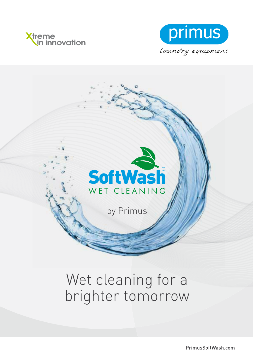 Wet Cleaning for a Brighter Tomorrow