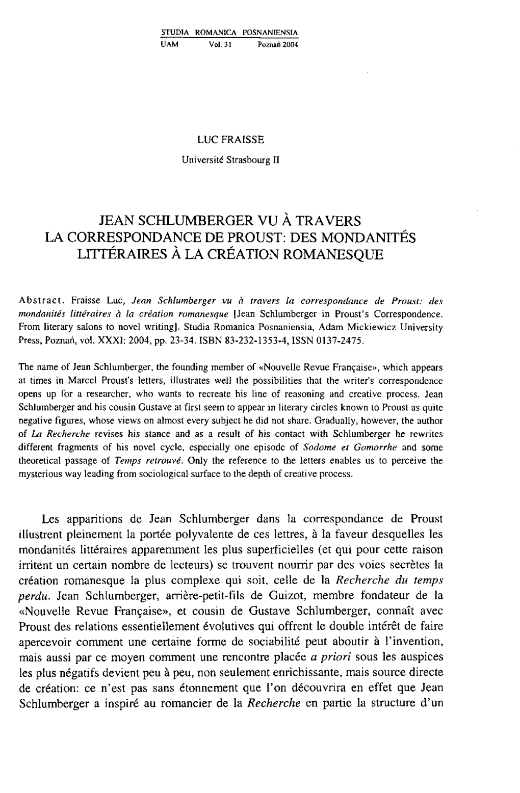 Jean Schlumberger Vu a Trayers La Correspondance De Proust: Des Mondanites Litteraires a La Creation Romanesque