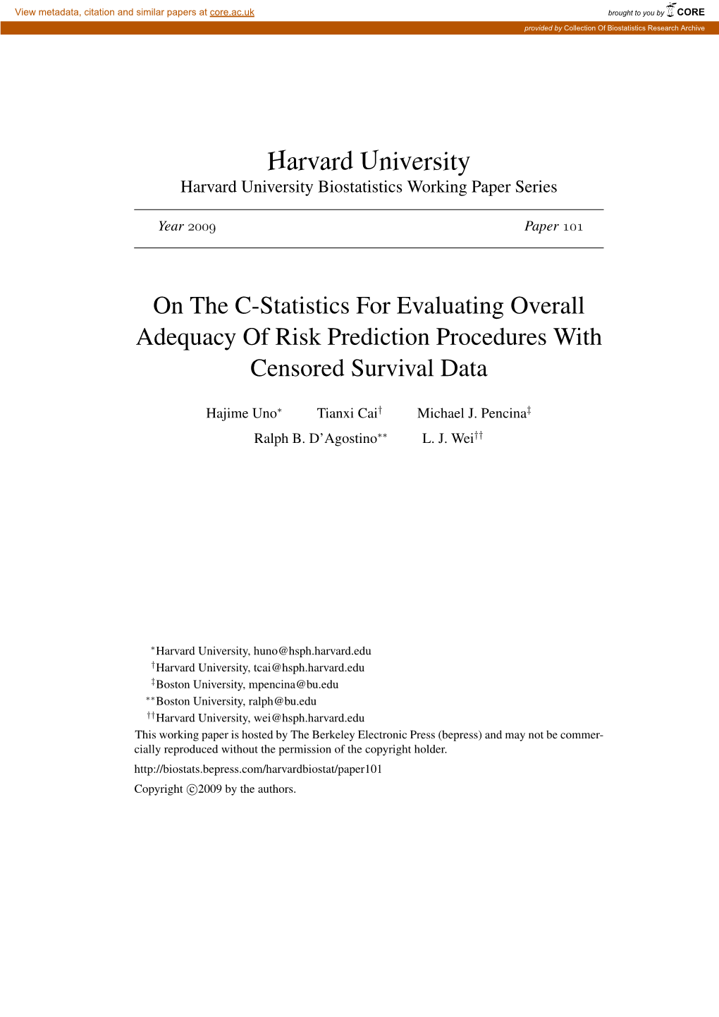 On the C-Statistics for Evaluating Overall Adequacy of Risk Prediction Procedures with Censored Survival Data