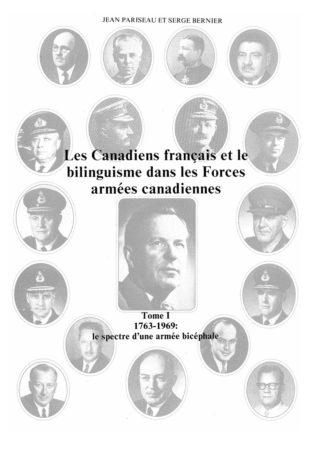 Les Canadiens Francais Et Le Bilinguisme Dans Les Forces Armees Canadiennes