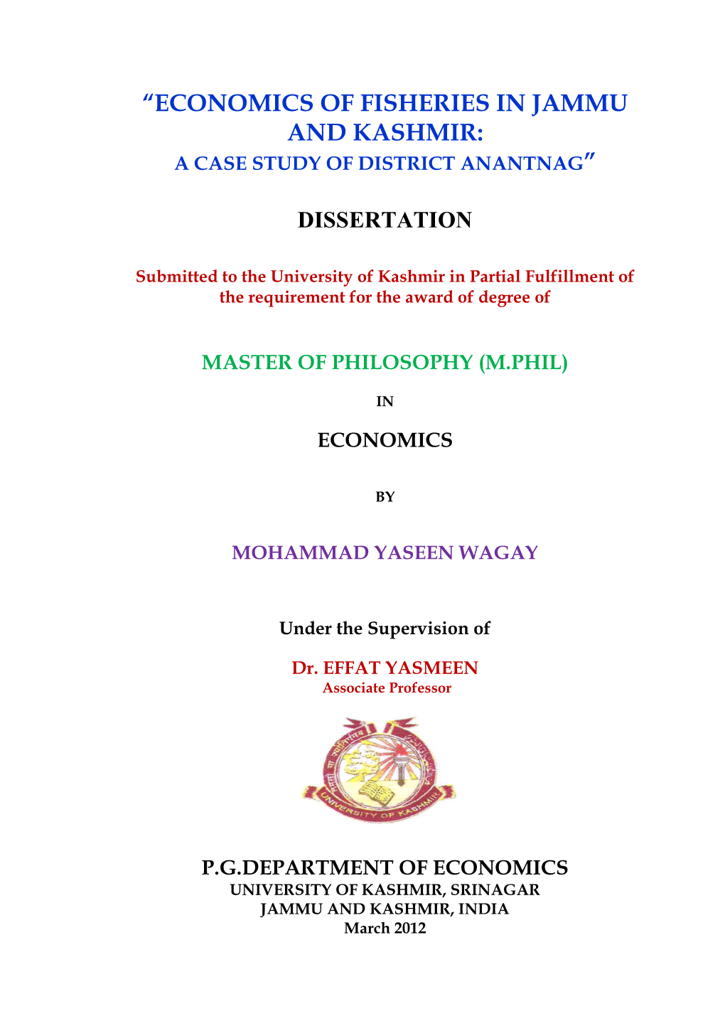 Economics of Fisheries in Jammu and Kashmir: a Case Study of District Anantnag”