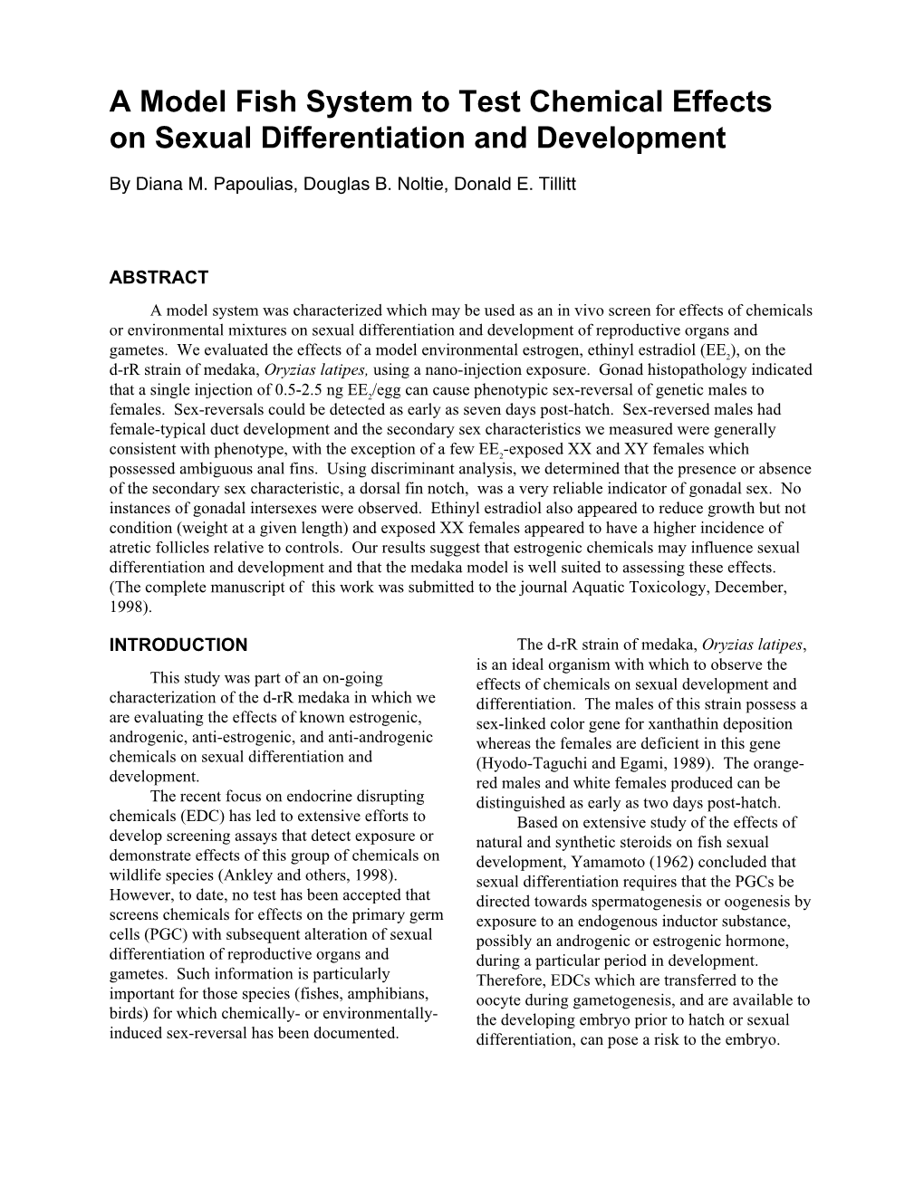 A Model Fish System to Test Chemical Effects on Sexual Differentiation and Development