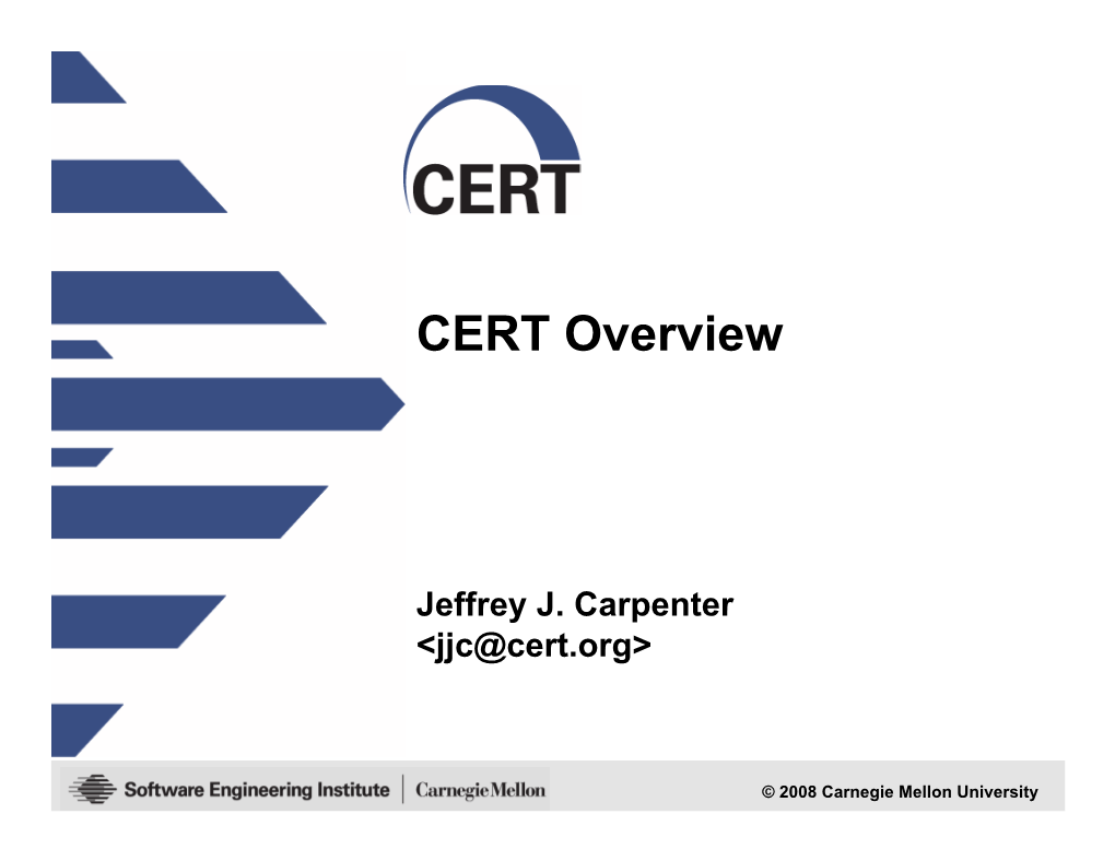CERT Overview