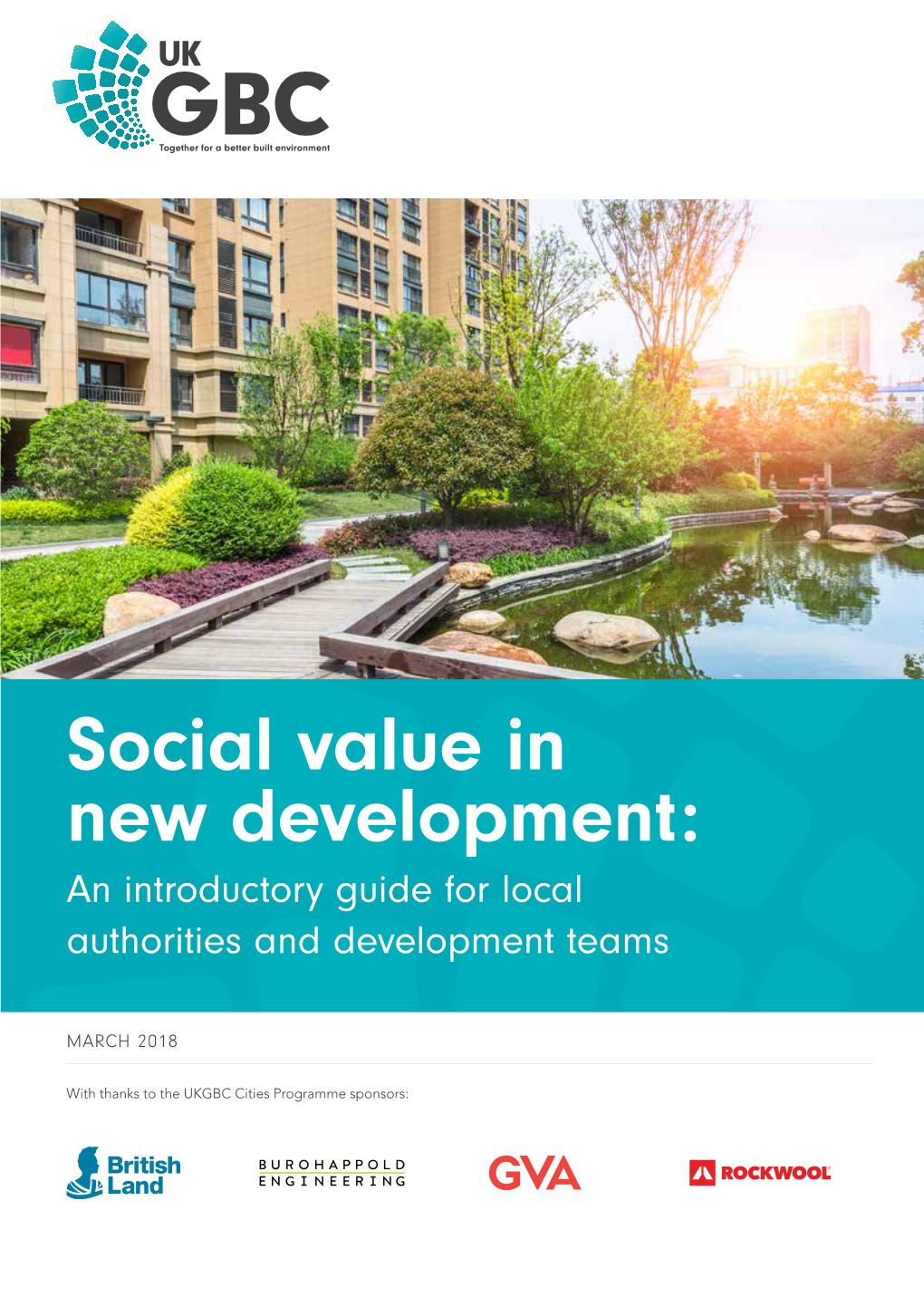 Social Value in New Development: an Introductory Guide for Local Authorities and Development Teams