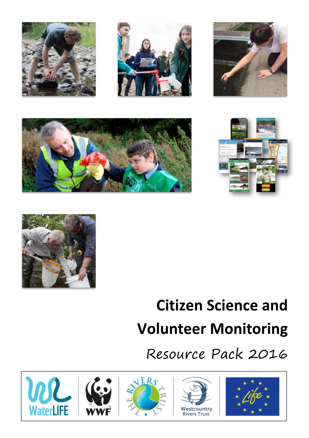 Citizen Science and Volunteer Monitoring Resource Pack 2016