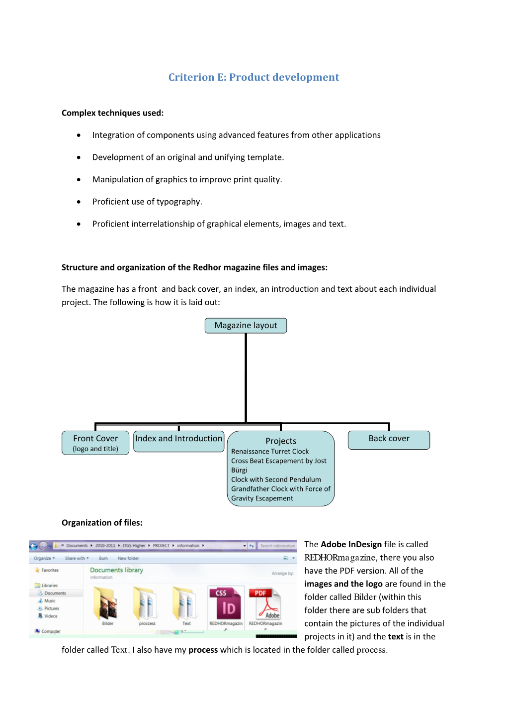 Criterion E: Product Development