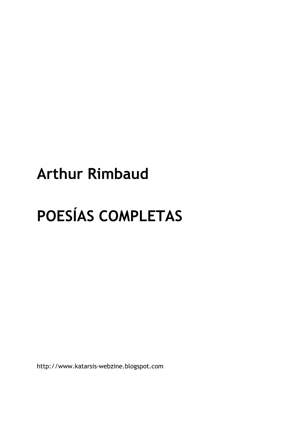 Poesia Completa. Arthur Rimbaud