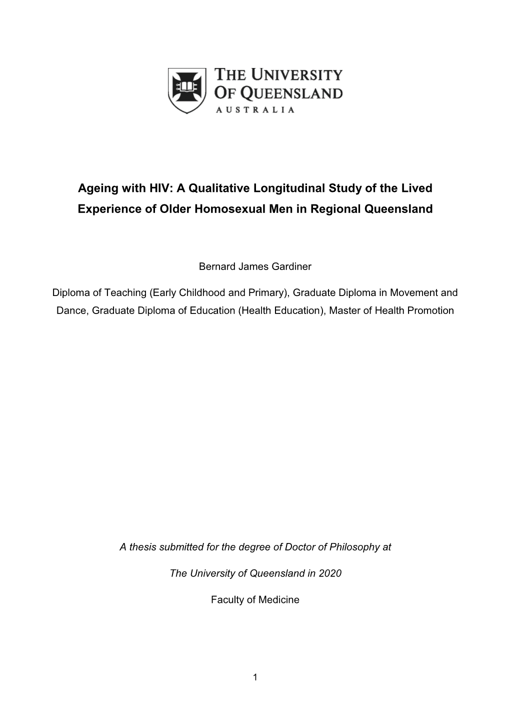 Ageing with HIV: a Qualitative Longitudinal Study of the Lived Experience of Older Homosexual Men in Regional Queensland