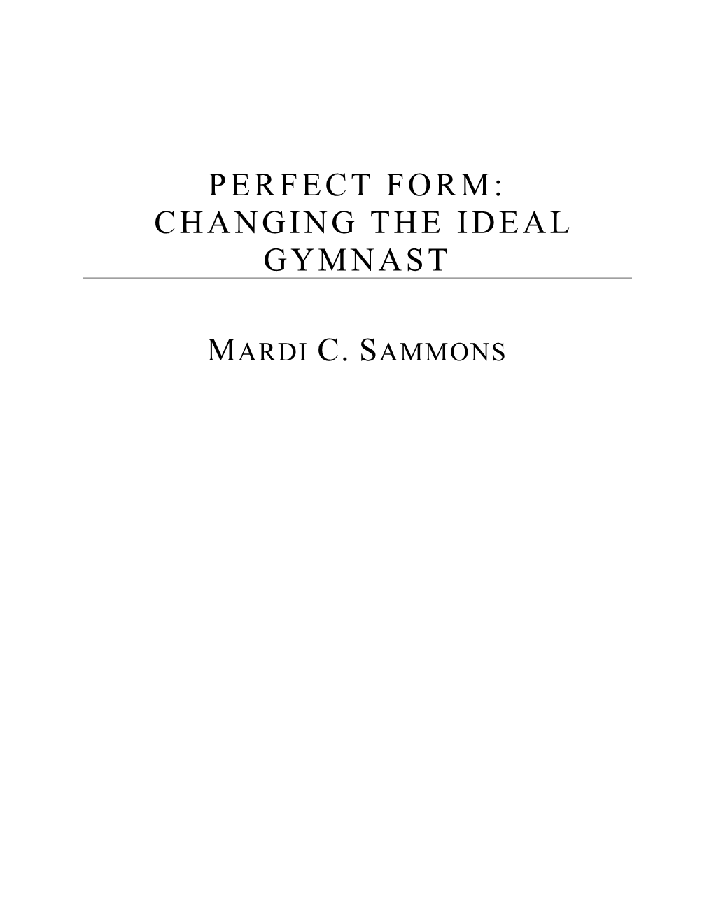 Perfect Form: the Changes in Shaping of the Ideal Gymnast