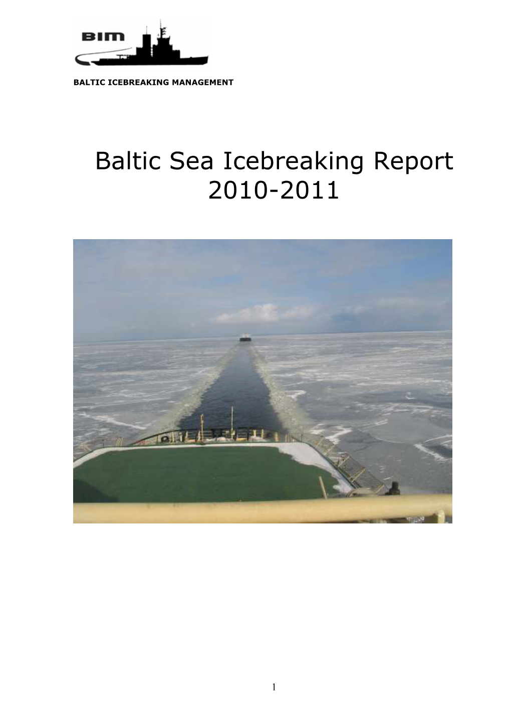 Baltic Sea Icebreaking Report 2010-2011
