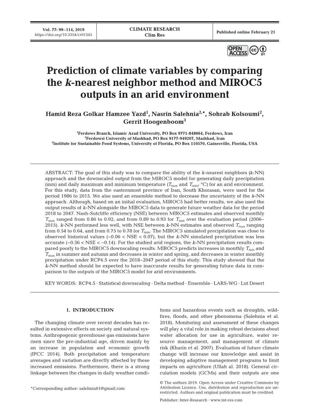 Prediction of Climate Variables by Comparing the K-Nearest Neighbor Method and MIROC5 Outputs in an Arid Environment