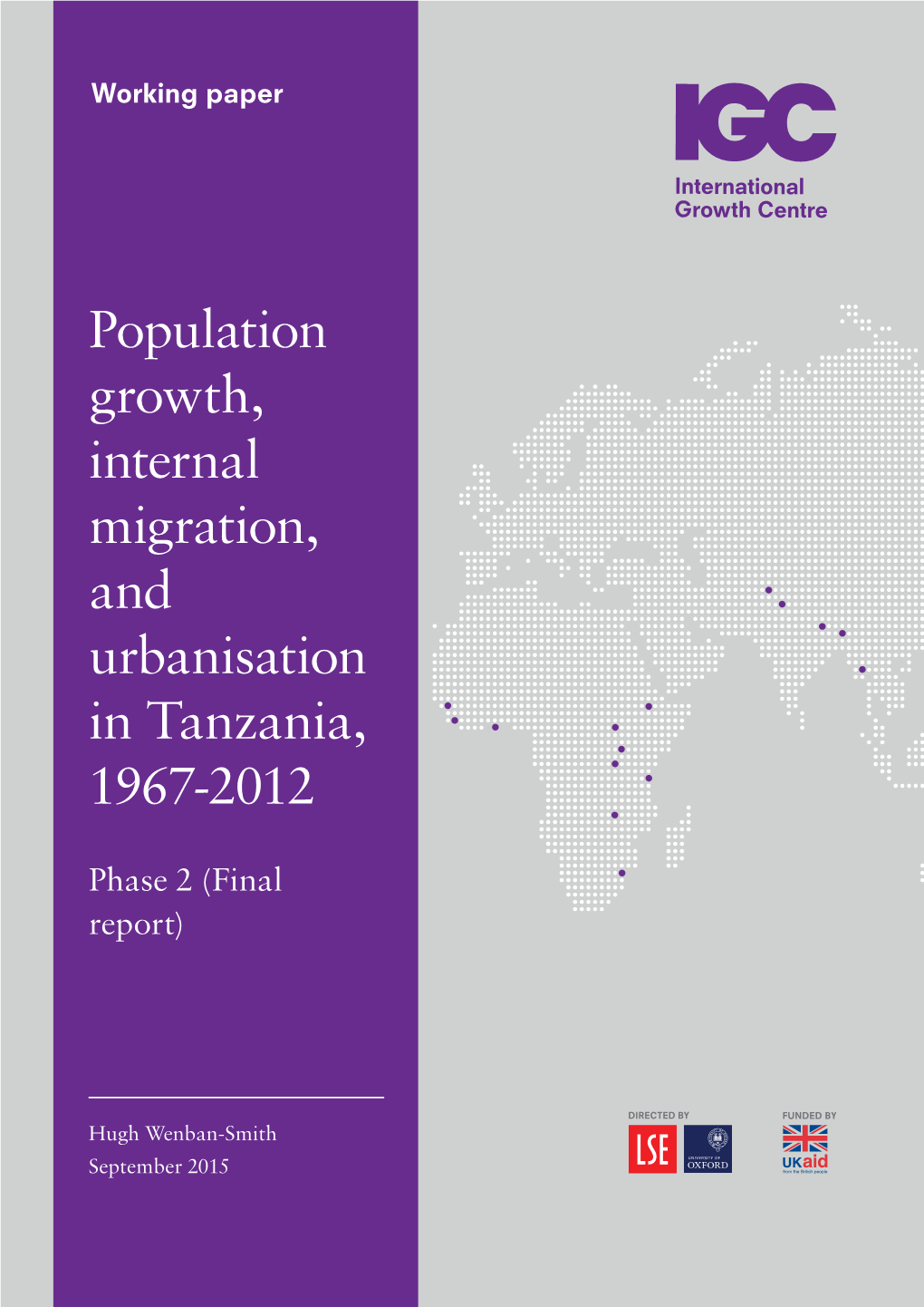 Population Growth, Internal Migration, and Urbanisation in Tanzania, 1967-2012