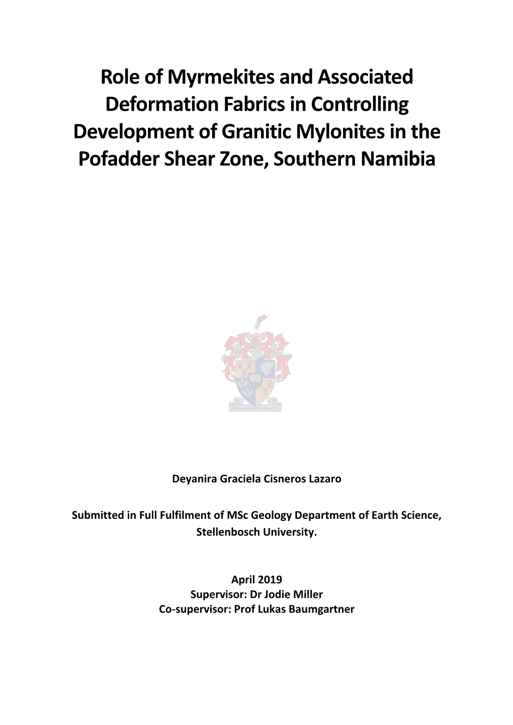 Role of Myrmekites and Associated Deformation Fabrics in Controlling Development of Granitic Mylonites in the Pofadder Shear Zone, Southern Namibia